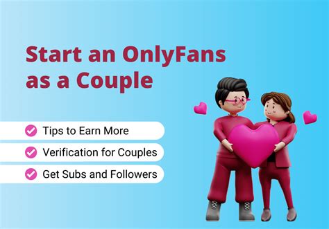 Complete Guide For OnlyFans Couples: Maximize。